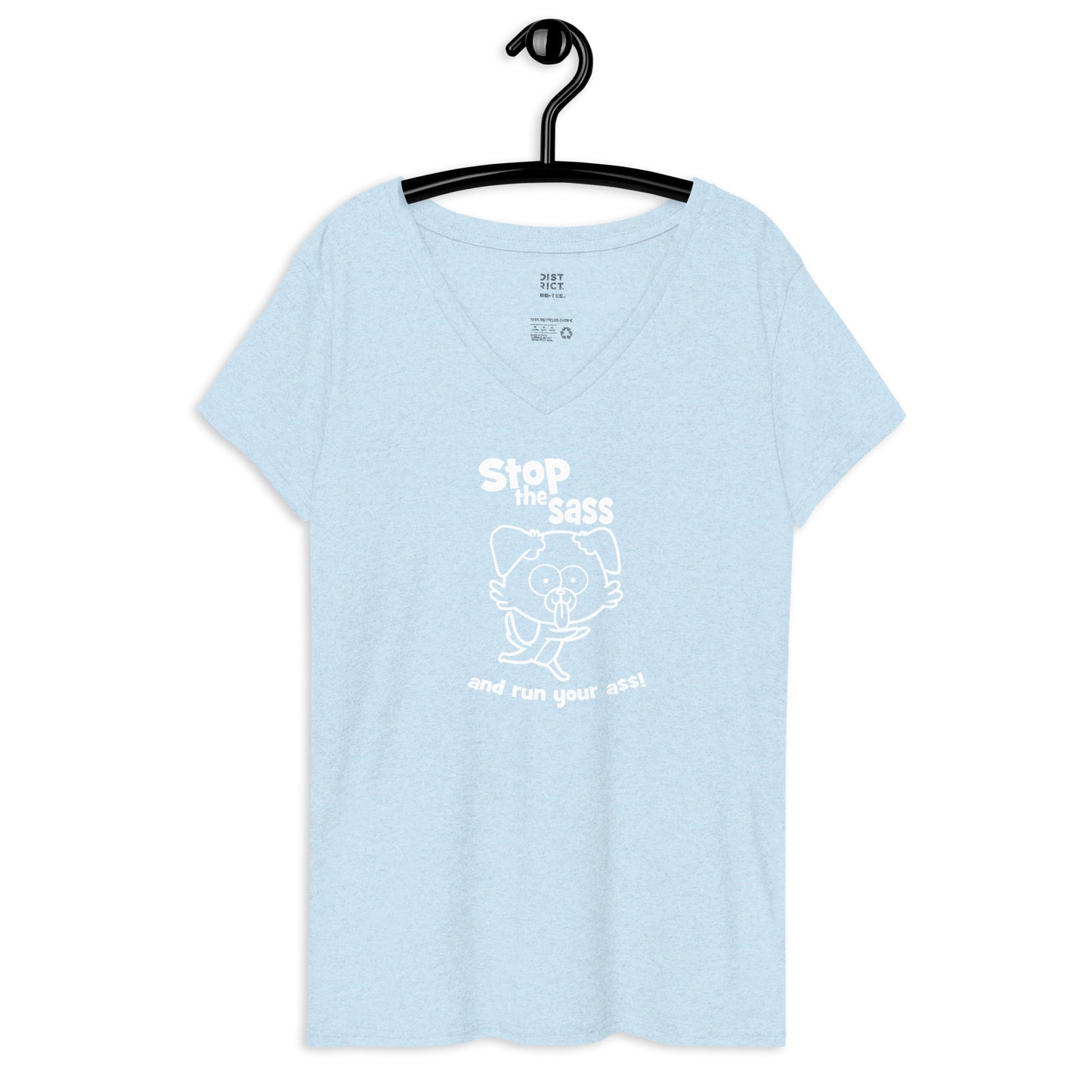 STOP THE SASS 2 Women’s recycled v-neck t-shirt