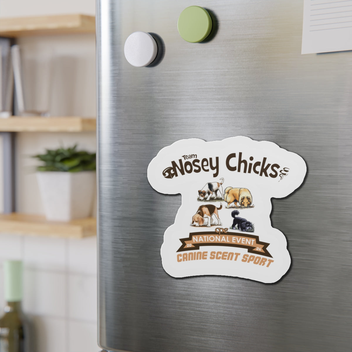 TEAM NOSEY CHICKS  Die-Cut Magnets