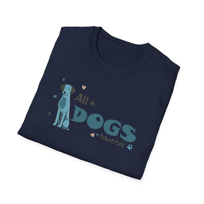 ALL DOGS MATTER  Unisex Softstyle T-Shirt