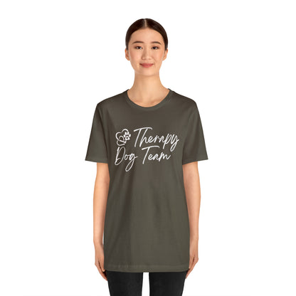 3-THERAPY  DOG TEAM   - Unisex Short Sleeve Tee