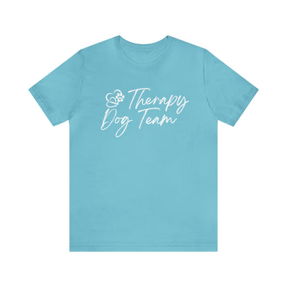 3-THERAPY  DOG TEAM   - Unisex Short Sleeve Tee