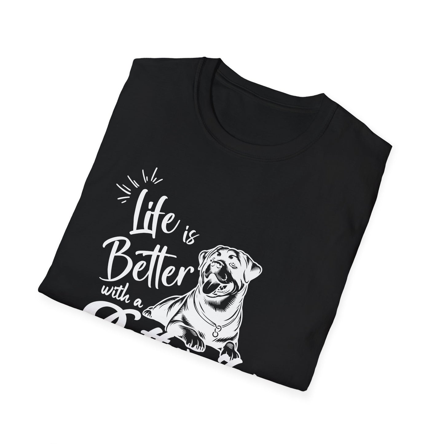 LIFE IS BETER ROTTWEILER Unisex Softstyle T-Shirt