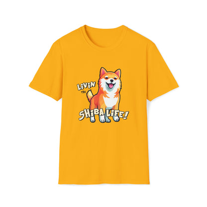 LIVIN THE  SHIBA LIFE  Unisex Softstyle T-Shirt