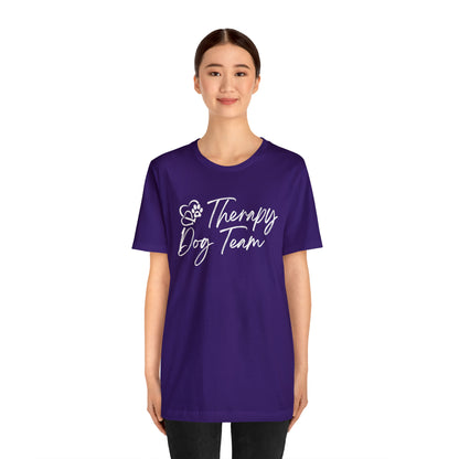 3-THERAPY  DOG TEAM   - Unisex Short Sleeve Tee