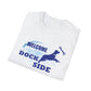 WELCOME TO DOCK SIDE -AUSSIE Unisex Softstyle T-Shirt