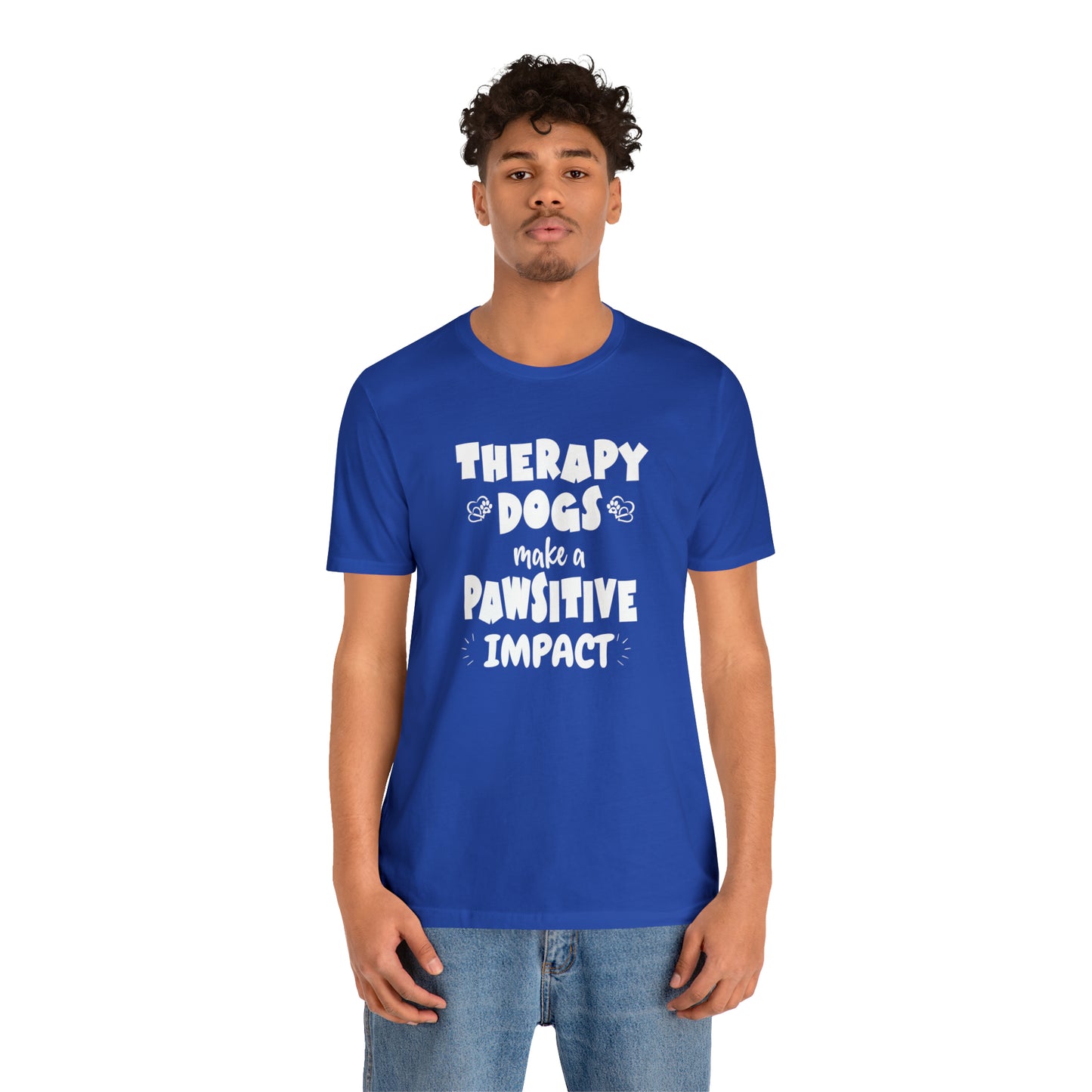 THERAPY  DOGS  - PAWSITIVE Unisex Short Sleeve Tee