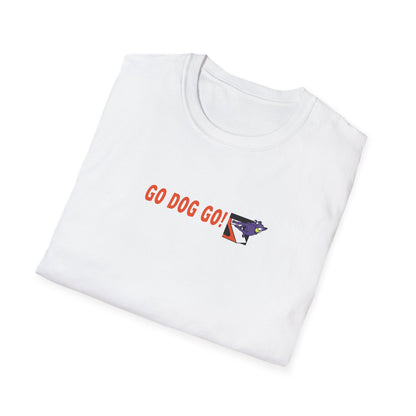 GO DOG GO Unisex Softstyle T-Shirt