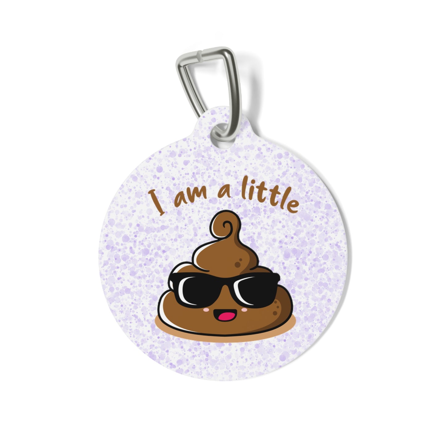 I am a Little..POOP EMOJI - Pet Tag