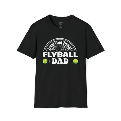 LOUD PROUD FLYBALL DAD 1 -  Unisex Softstyle T-Shirt