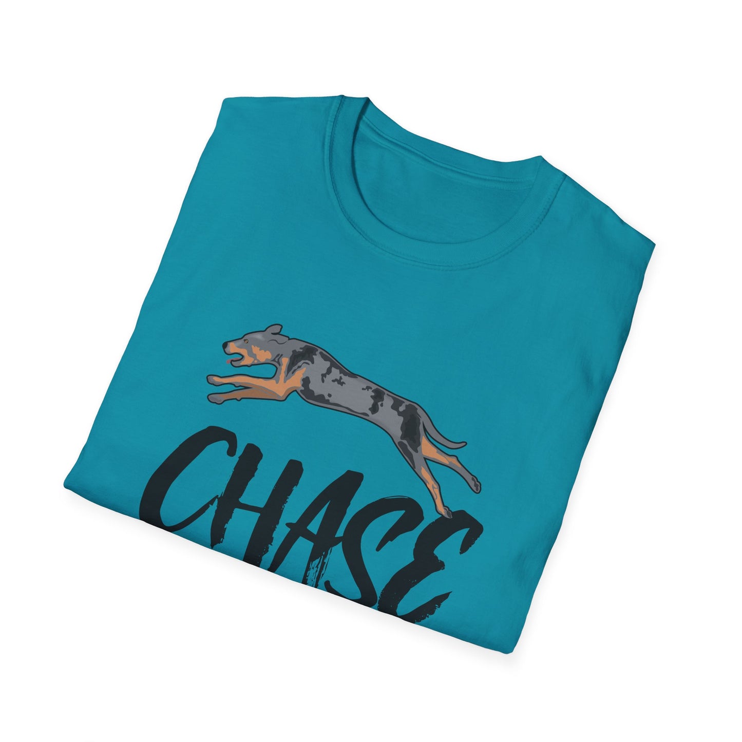 Catahoula - CHASE YOUR DREAMS - Unisex Softstyle T-Shirt