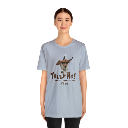 TALLY HO, LETS GO - BASSET  -  Unisex Short Sleeve Tee