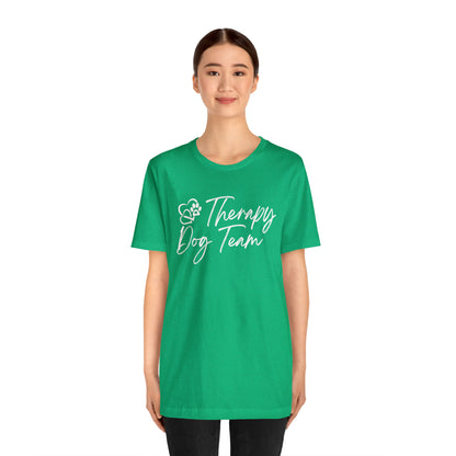 3-THERAPY  DOG TEAM   - Unisex Short Sleeve Tee