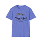 Catahoula TALLY HO LETS GO Unisex Softstyle T-Shirt