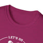 LETS GO PAPILLON Unisex Softstyle T-Shirt