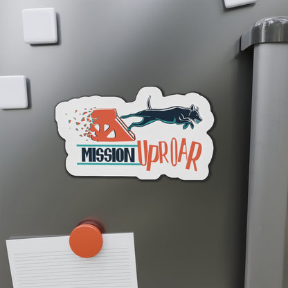 MISSION UPROAR  Magnets