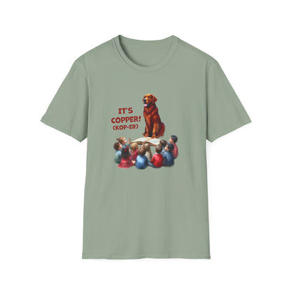 COPPER! Unisex Softstyle T-Shirt