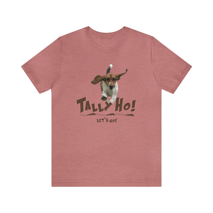 TALLY HO, LETS GO - BASSET  -  Unisex Short Sleeve Tee