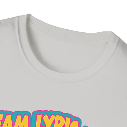 TEAM LYRIC Unisex Softstyle T-Shirt