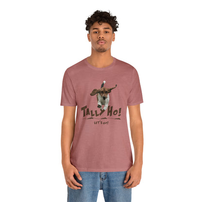 TALLY HO, LETS GO - BASSET  -  Unisex Short Sleeve Tee