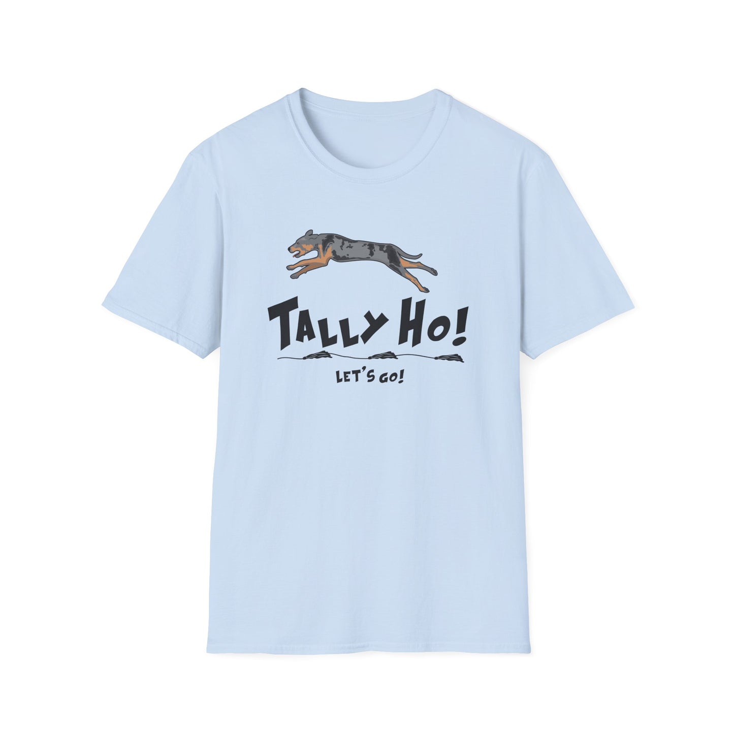 Catahoula TALLY HO LETS GO Unisex Softstyle T-Shirt