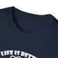 LIFE IS BETTER - Papillons -  Unisex Softstyle T-Shirt