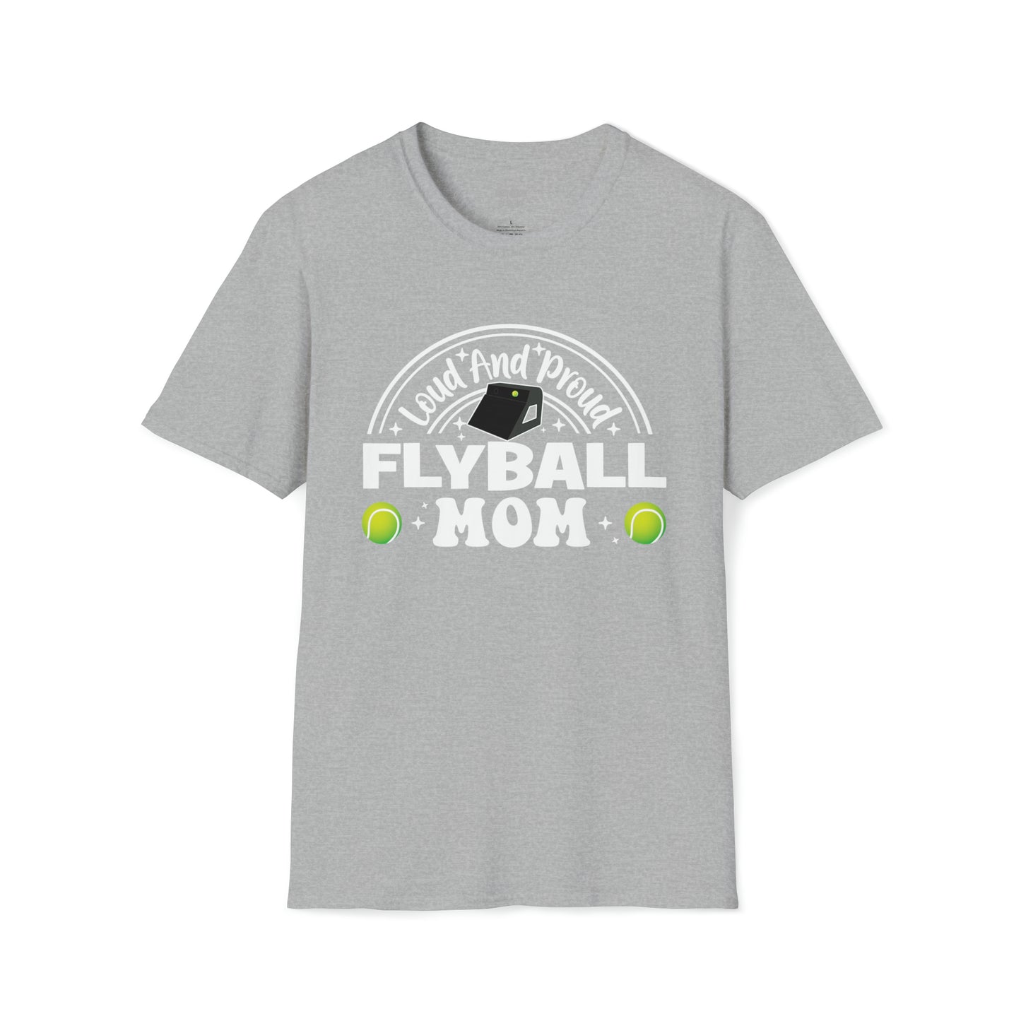 LOUD PROUD FLYBALL MOM 1 -  Unisex Softstyle T-Shirt