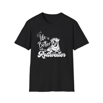 LIFE IS BETER ROTTWEILER Unisex Softstyle T-Shirt