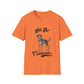Catahoula - LETS GO - Unisex Softstyle T-Shirt