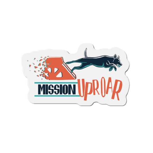 MISSION UPROAR  Magnets