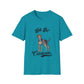 Catahoula - LETS GO - Unisex Softstyle T-Shirt