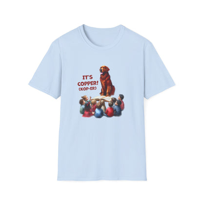 COPPER! Unisex Softstyle T-Shirt
