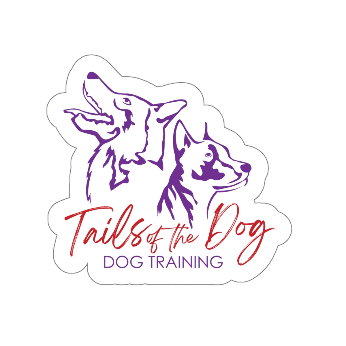 TAILS OF THE DOG  - Die-Cut Stickers