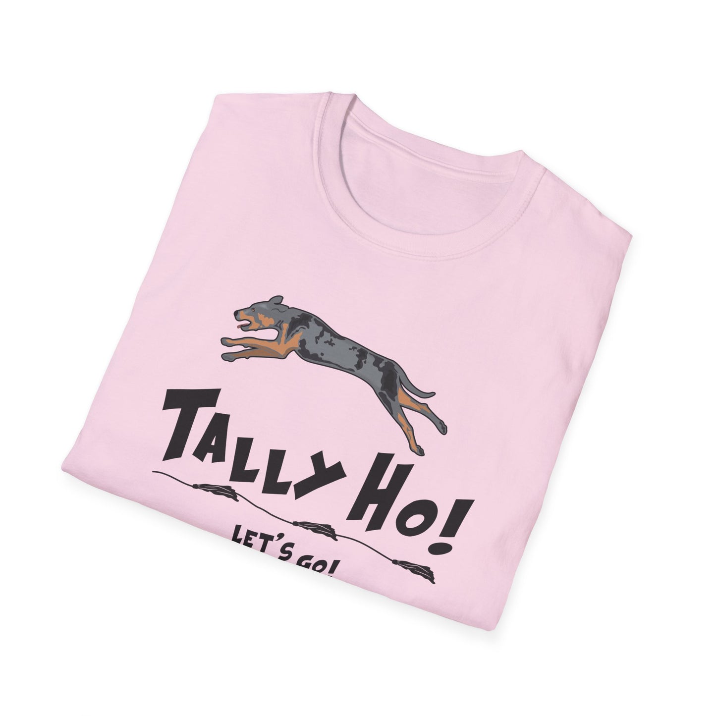 Catahoula TALLY HO LETS GO Unisex Softstyle T-Shirt