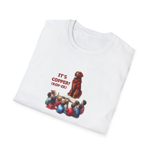 COPPER! Unisex Softstyle T-Shirt