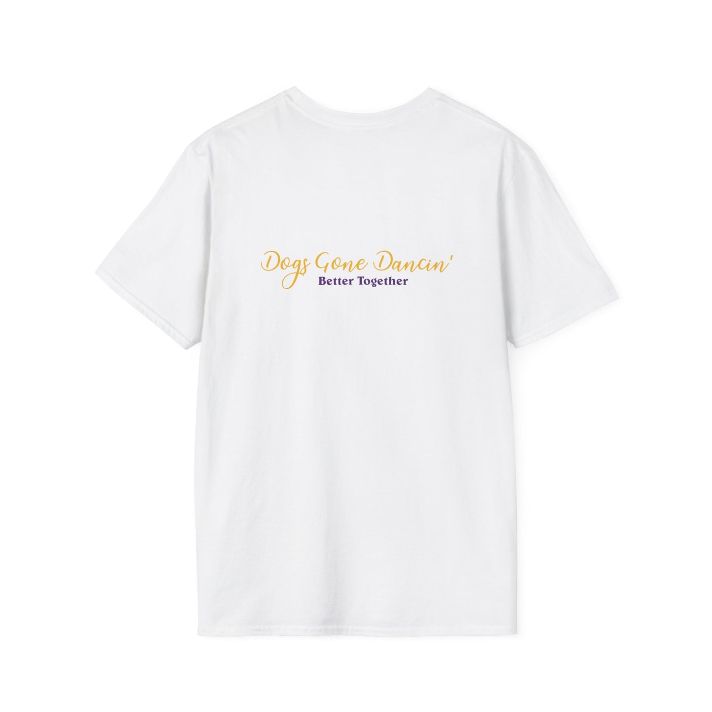 Dogs Gone Dancin'  Unisex Softstyle T-Shirt