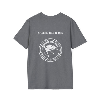 Cricket, Doc & Rob *MONTANA DISC DOGS Unisex Softstyle T-Shirt
