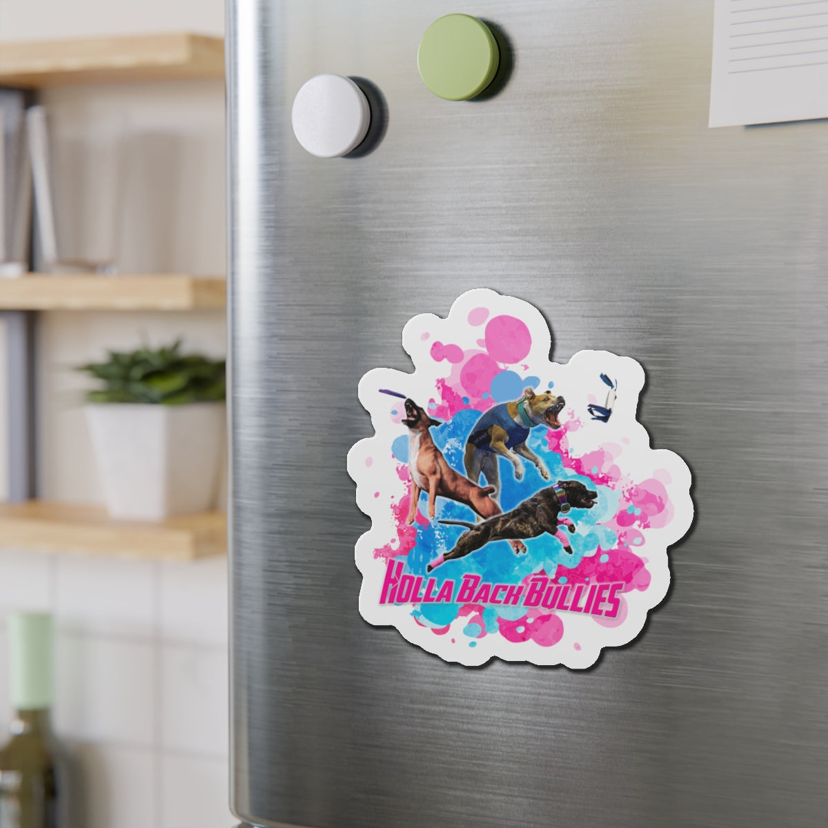 HOLLA BACK BULLIES Die-Cut Magnets