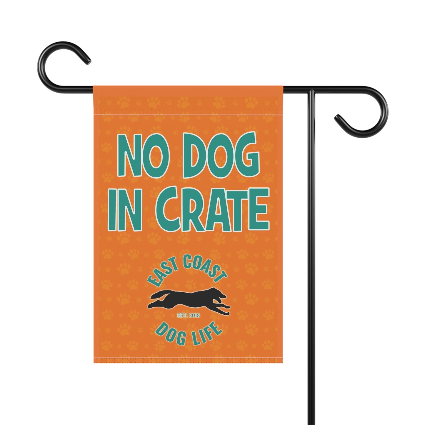 custom -  NO DOG IN CRATE Flag