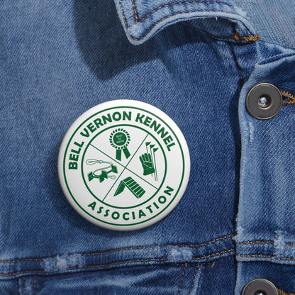 BELL VERNON KENNEL ASSOCIATION Custom Pin Buttons