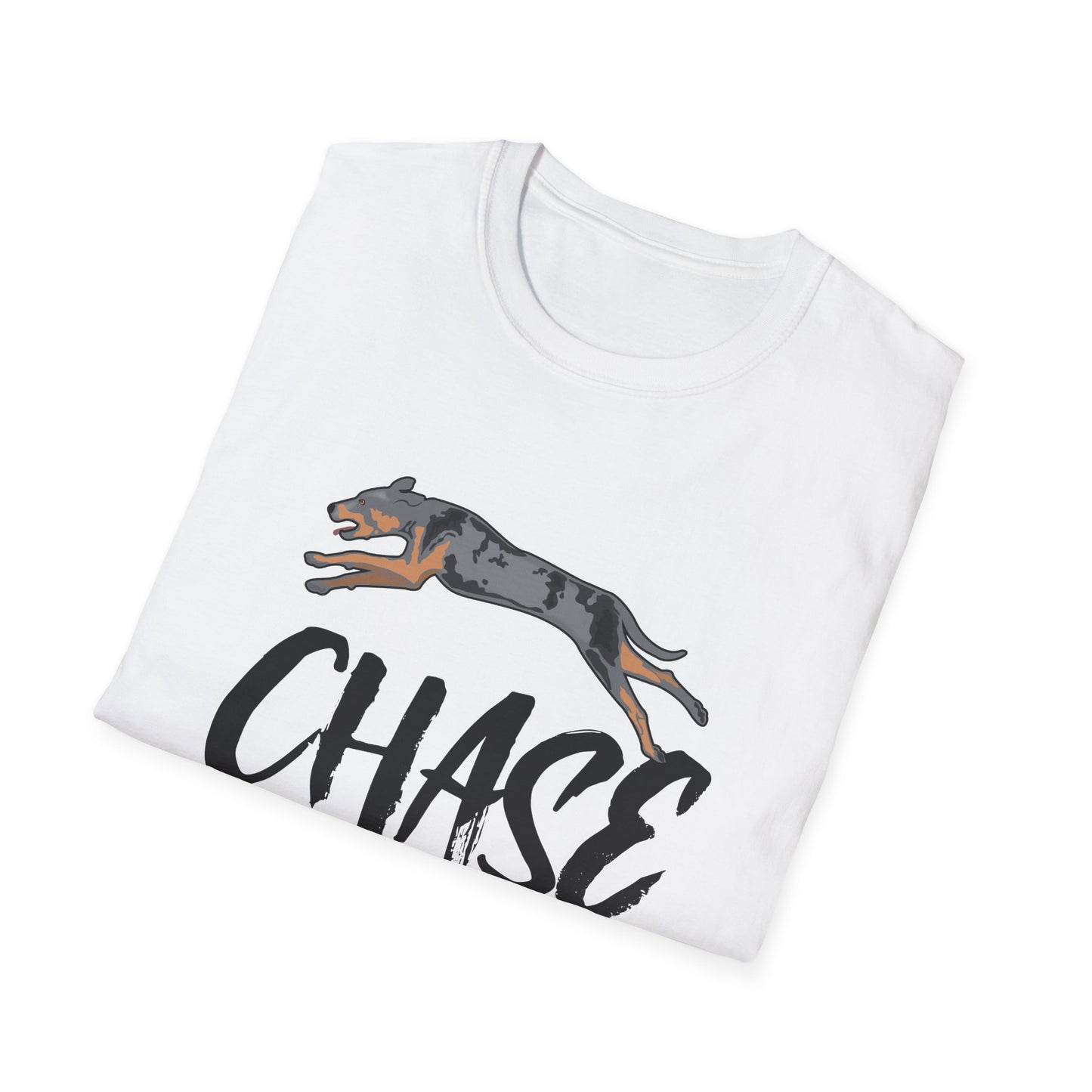 Catahoula - CHASE YOUR DREAMS - Unisex Softstyle T-Shirt