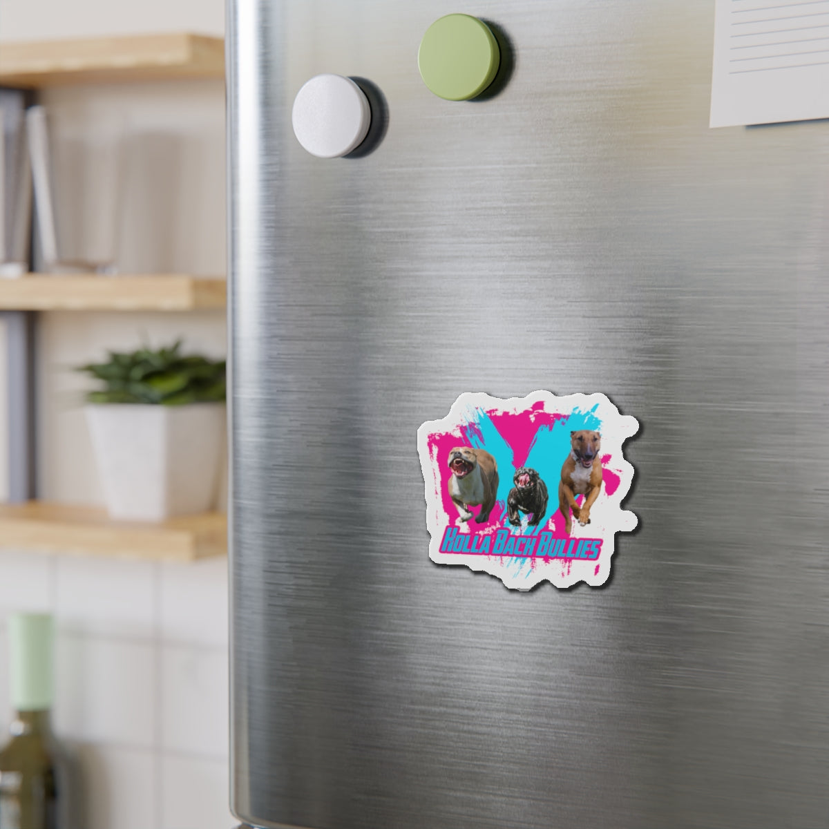 2 HOLLA BACK BULLIES Die-Cut Magnets