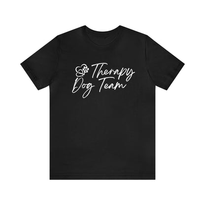 3-THERAPY  DOG TEAM   - Unisex Short Sleeve Tee