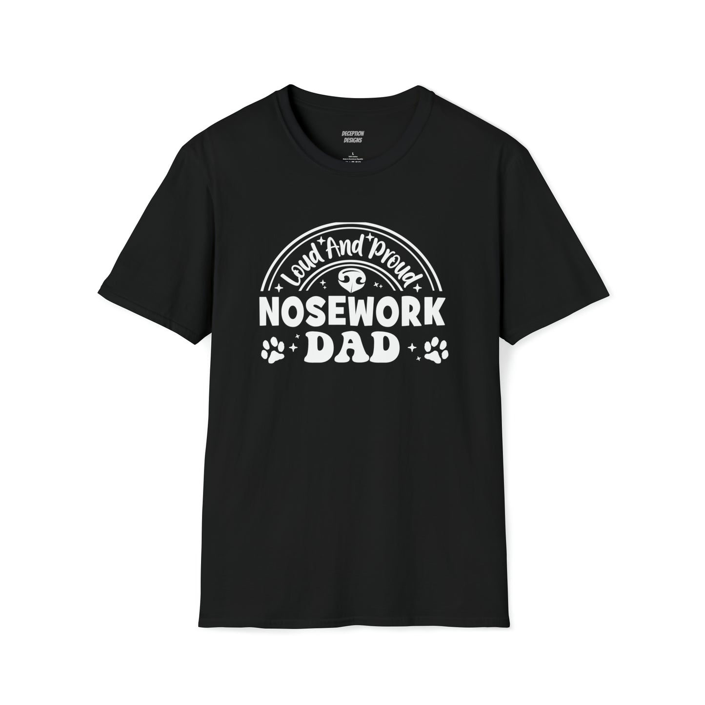 LOUD PROUD NOSEWORK DAD 2 -  Unisex Softstyle T-Shirt