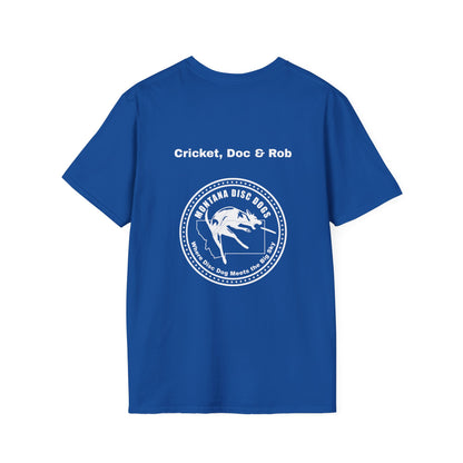 Cricket, Doc & Rob *MONTANA DISC DOGS Unisex Softstyle T-Shirt