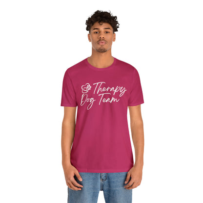 3-THERAPY  DOG TEAM   - Unisex Short Sleeve Tee