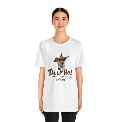 TALLY HO, LETS GO - BASSET  -  Unisex Short Sleeve Tee