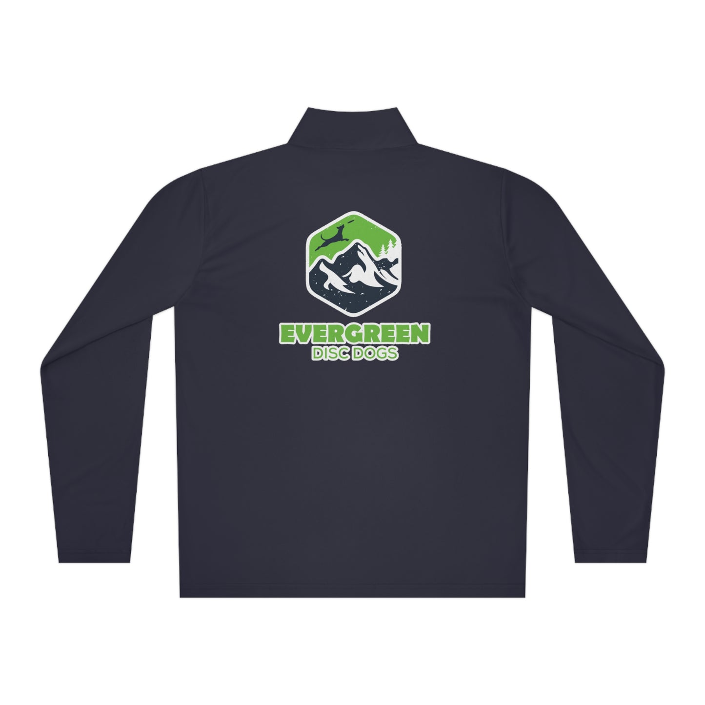 EVERGREEN DISC DOGS Unisex Quarter-Zip Pullover