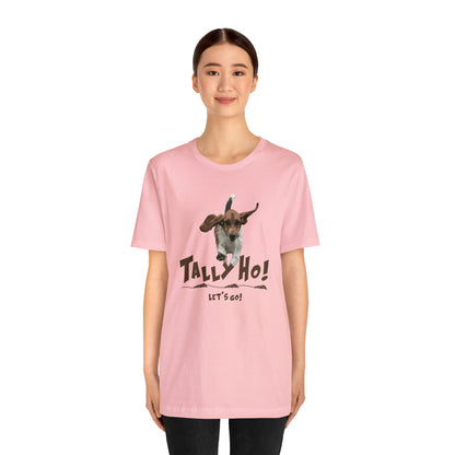 TALLY HO, LETS GO - BASSET  -  Unisex Short Sleeve Tee