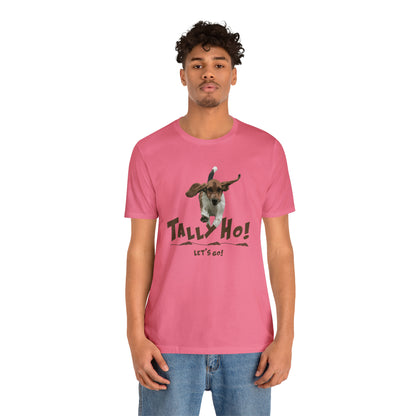 TALLY HO, LETS GO - BASSET  -  Unisex Short Sleeve Tee