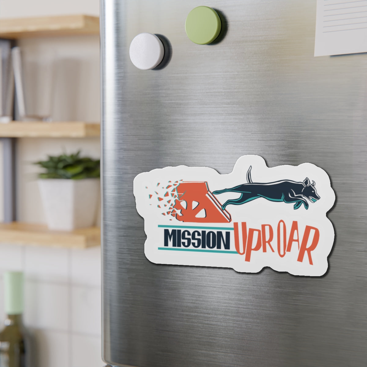 MISSION UPROAR  Magnets